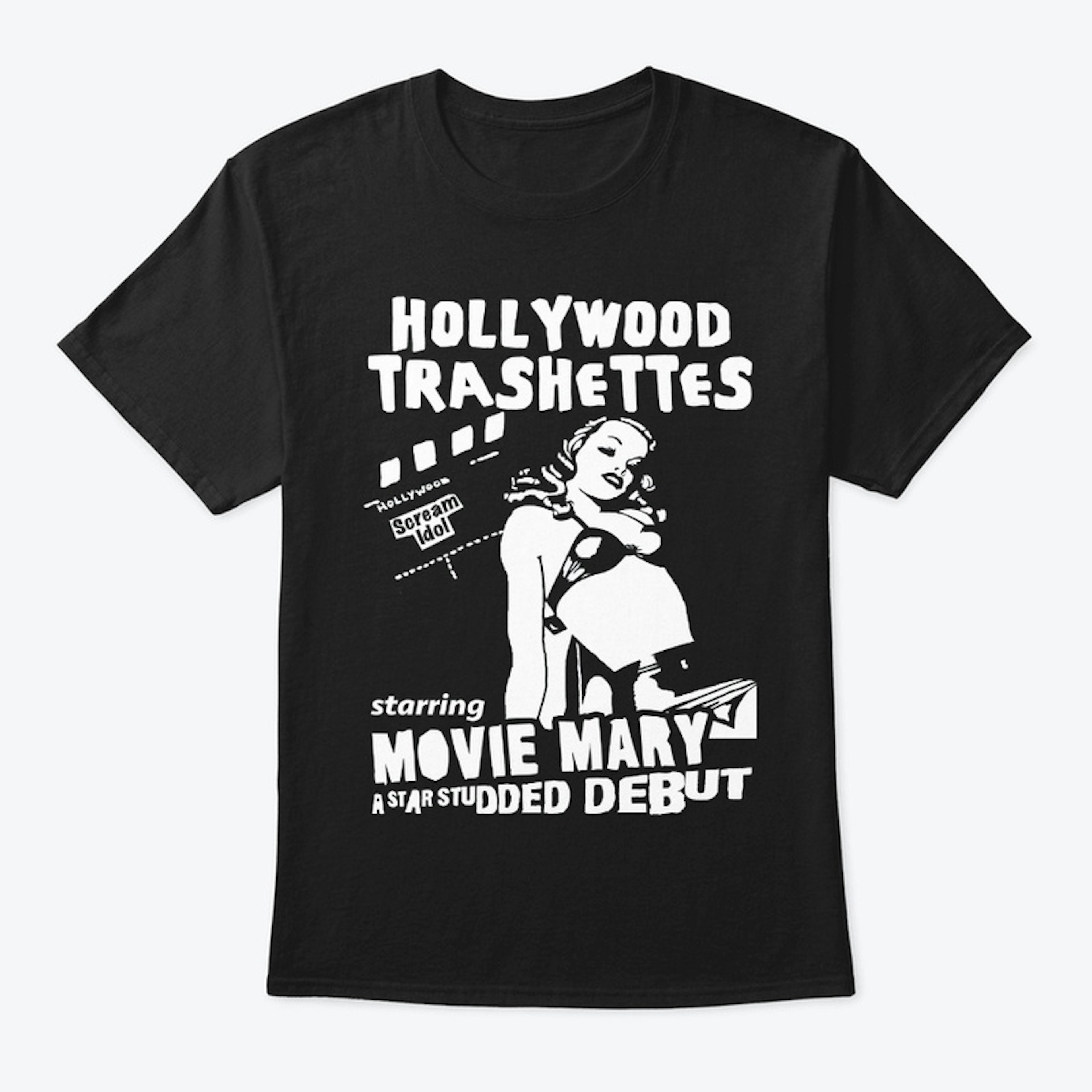 Hollywood Trashettes Starring Movie Mary